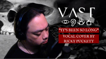 VAST - It's Been So Long (Vocal Cover)